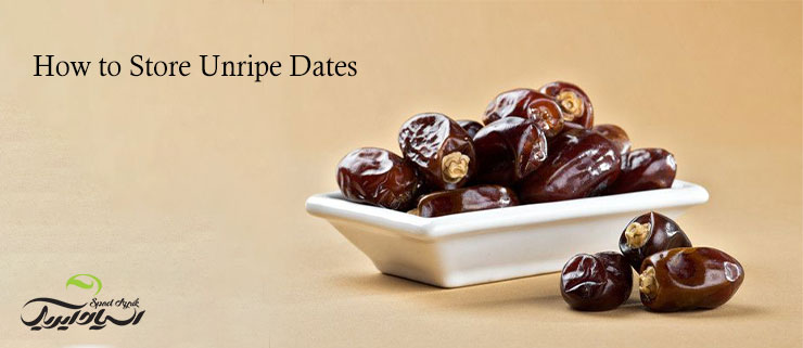 Methods for Storing Unripe Dates